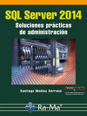 cover image of SQL Server 2014 Soluciones prácticas de administración